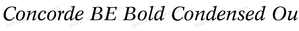 Concorde BE Bold Condensed Outline字体转换